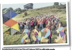  ??  ?? Sunderland’s bid to be City of Culture 2021 is officially made.