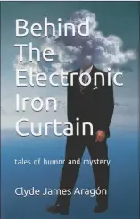  ?? COURTESY PHOTO ?? Aragón’s short stories segue whimsicall­y from science fiction and fantasy — and a little horror ‘to keep you on your toes.’