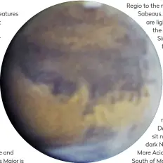  ??  ?? ▲ An inverted image of Mars through a 250mm telescope, shows the north polar hood (bottom)