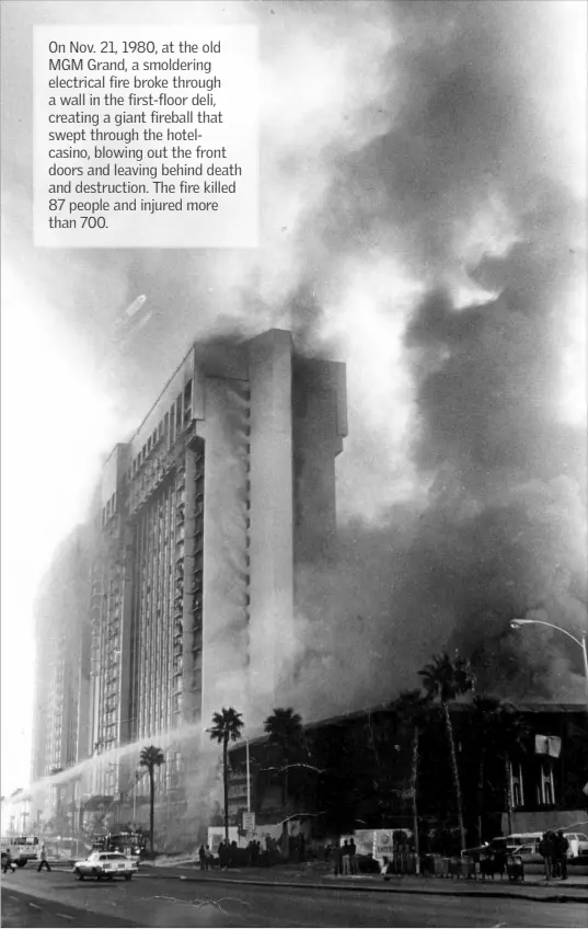  ?? Las Vegas Review-Journal File ?? MGM paid more than $100 million to settle litigation arising from the 1980 fire at the old MGM Grand.