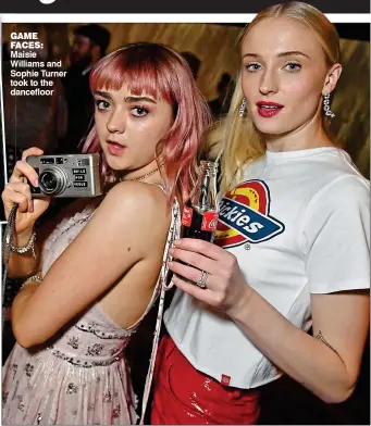  ??  ?? GAME FACES: Maisie Williams and Sophie Turner took to the dancefloor