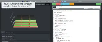  ??  ?? The Quantum Computing Playground simulation finding the factors of 35.