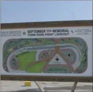  ??  ?? A new memorial to be dedicated today in Point Lookout, N. Y., on the 16th anniversar­y of the Sept. 11, 2001, terror attacks, will include the names of people who died from illnesses as a result of working on the rescue and recovery effort at Ground Zero.