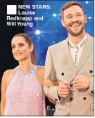  ??  ?? NEW STARS: Louise Redknapp and Will Young