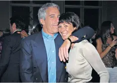  ??  ?? A new podcast by Lbc/global & John Sweeney investigat­es the life of Ghislaine Maxwell