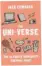  ??  ?? ■ The Uni-verse: The Ultimate University Survival Guide by Jack Edwards is published
