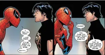  ??  ?? spider-man asked shang-chi to train him in kung fu to make up for the loss of his spider sense.