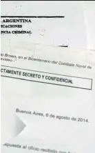  ??  ?? CONFIDENCI­AL. En la “carpeta blanca” que apareció en el Ministerio de Seguridad hay documentos que evidencian cómo vigilaron al fiscal de la causa AMIA y a su familia.