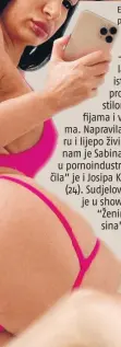  ??  ?? Ena Friedrich tvrdi kako mjesečno zarađuje nešto više od prosječne hrvatske plaće. Anđela se hvali vrtoglavim iznosima