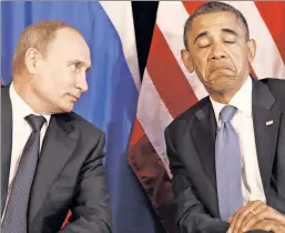  ??  ?? What me, worry? Obama badly underestim­ated his Russian counterpar­t.