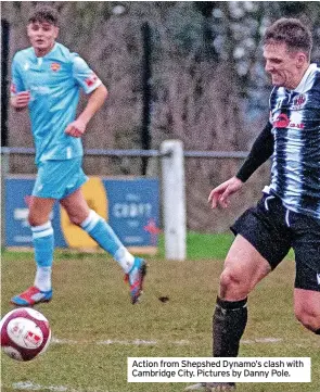  ?? ?? Action from Shepshed Dynamo’s clash with Cambridge City. Pictures by Danny Pole.