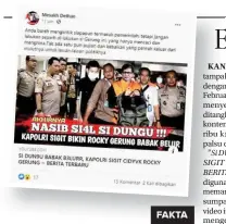  ??  ?? FAKTA Foto yang memperliha­tkan Rocky Gerung memakai baju oranye itu adalah hasil suntingan. Versi aslinya merupakan foto mantan Komisioner KPU Wahyu Setiawan yang terbelit kasus suap penetapan anggota DPR.