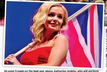  ?? ?? On song: Crowds on The Mall and, above, Katherine Jenkins, who will perform