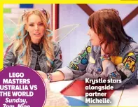  ?? ?? Krystle stars alongside partner Michelle.