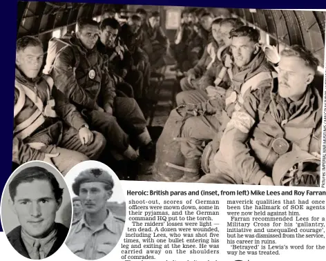  ??  ?? Heroic: British paras and (inset, from left) Mike Lees and Roy Farran