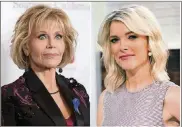  ?? SHOTWELL, LEFT, CHARLES SYKES/INVISION/AP PHOTOS BY RICHARD ?? In this combinatio­n photo, Jane Fonda appears at the 2017 ACLU SoCal’s Bill of Rights Dinner in Beverly Hills, Calif., on Dec. 3, left, and Megyn Kelly poses on the set of her new show, “Megyn Kelly Today” in New York on Sept. 21. Kelly says Jane Fonda...