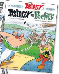  ??  ?? Left: an excerpt from the book. Above: the cover of Asterix and the Pechts.