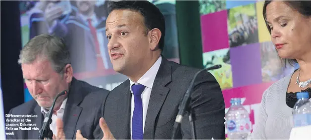  ??  ?? Different state: Leo Varadkar at the Leaders’ Debate at Feile an Phobail this week