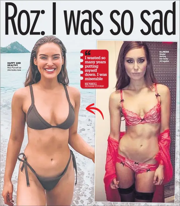  ??  ?? HAPPY AND HEALTHY Roz Purcell as she looks now ILLNESS