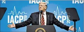  ?? E. JASON WAMBSGANS/CHICAGO TRIBUNE ?? President Donald Trump took offense that police Superinten­dent Eddie Johnson did not attend an annual police chiefs conference at McCormick Place on Monday.