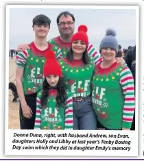  ??  ?? Donna Dunn, right, with husband Andrew, son Evan, daughters Holly and Libby at last year’s Tenby Boxing Day swim which they did in daughter Emily’s memory