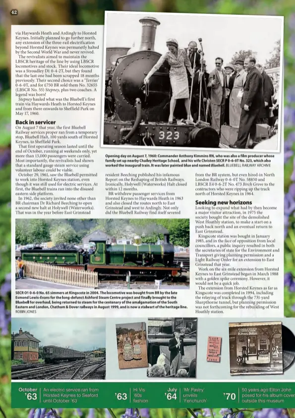  ??  ?? Opening day on August 7, 1960: Commander Anthony Kimmins RN, who was also a film producer whose family set up nearby Chailey Heritage School, and his wife ChristenS ECRP 0- 6- 0T No. 323, which also worked the inauguralt rain. It was later painted blue and named Bluebell. BLUEBELRL AILWAYA RCHIVE