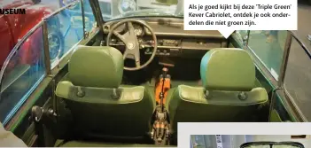  ??  ?? Als je goed kijkt bij deze 'Triple Green' Kever Cabriolet, ontdek je ook onderdelen die níet groen zijn.