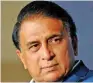  ??  ?? Sunil Gavaskar