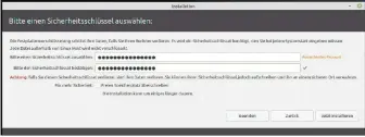  ??  ?? Cryptsetup-schlüssel festlegen: Dieses Kennwort müssen Sie später bei jedem Systemstar­t eingeben. Es sollte komplex genug, aber nicht zu obskur ausfallen.