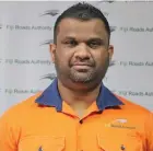  ?? ?? Fiji Roads Authority (FRA) chief executive officer Kamal Prasad.