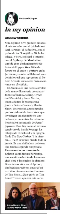  ?? ?? Selena Gomez, Steve Martin y Martin Short.