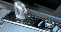  ??  ?? The gear selector is made from Orrefors Crystal on the flagship T8 plug-in model.