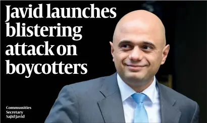  ?? PHOTO: PA ?? Communitie­s Secretary Sajid Javid