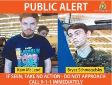  ?? RCMP HANDOUT IMAGE ?? RCMP issued this image of the two murder suspects Tuesday.