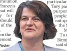  ??  ?? CRITICISM Arlene Foster