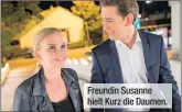  ??  ?? Freundin Susanne hielt Kurz die Daumen.