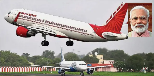  ?? – Reuters ?? Quick solution: An Air India aircraft takes off as an IndiGo Airlines aircraft waits for clearance at the Sardar Vallabhbha­i Patel Internatio­nal Airport in Ahmedabad, India. Modi (inset) is hoping to sell the airline by early next year.