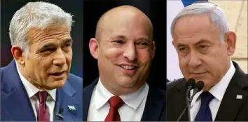  ?? Getty Images ?? From left, Yair Lapid, of the Yesh Atid (There Is a Future) party; Naftali Bennett, of the Yamina (Right) party; and Israeli Prime Minister Benjamin Netanyahu, of the Likud party.