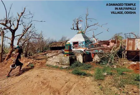  ??  ?? ADAMAGED TEMPLE
IN ARJYAPALLI VILLAGE, ODISHA