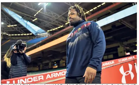  ?? (Photo AFP) ?? Nommé capitaine du XV de France en remplaceme­nt de Guilhem Guirado, Mathieu Bastareaud aura besoin « d’une deuxième bouteille d’oxygène » dans la chaude ambiance du Millenium Stadium de Cardiff, a-t-il plaisanté hier lors de la conférence de presse...