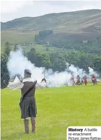  ??  ?? History A battle re-enactment Picture: James Rattray