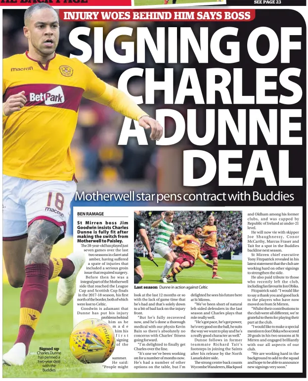  ??  ?? Signed up Charles Dunne has penned a two-year deal with the Buddies