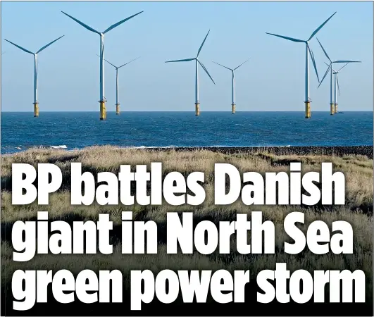  ??  ?? ALL AT SEA: The conflict between the two companies’ green energy projects centres on a stretch of sea 40 miles off the Yorkshire coast