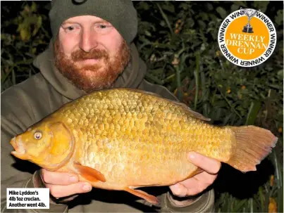  ??  ?? Mike Lyddon’s 4lb 1oz crucian. Another went 4lb.