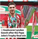  ?? ?? Goalscorer Lynden Gooch after the Papa John’s Trophy final win