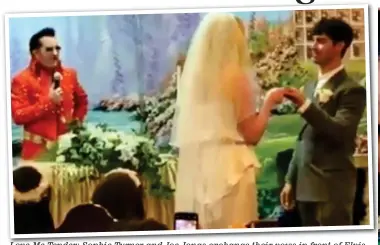  ??  ?? Love Me Tender: Sophie Turner and Joe Jonas exchange their vows in front of Elvis