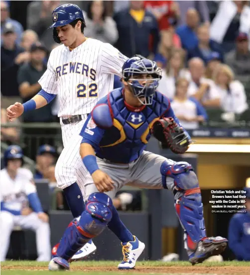  ?? DYLAN BUELL/GETTY IMAGES ?? Christian Yelich and the Brewers have had their way with the Cubs in Milwaukee in recent years.