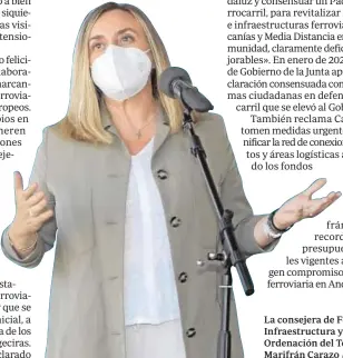  ?? // ABC ?? La consejera de Fomento, Infraestru­ctura y Ordenación del Territorio, Marifrán Carazo