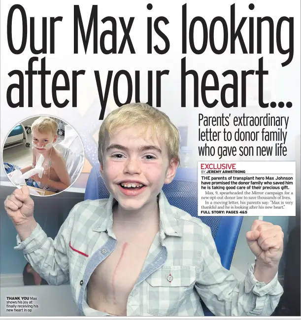  ??  ?? THANK YOU Max shows his joy at finally receiving his new heart in op