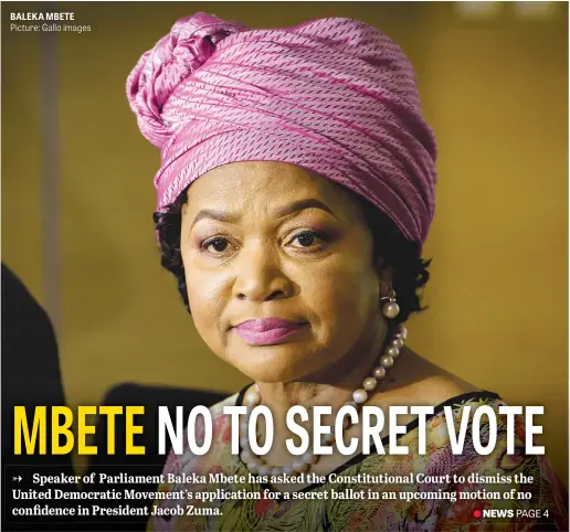  ?? Picture: Gallo images ?? BALEKA MBETE